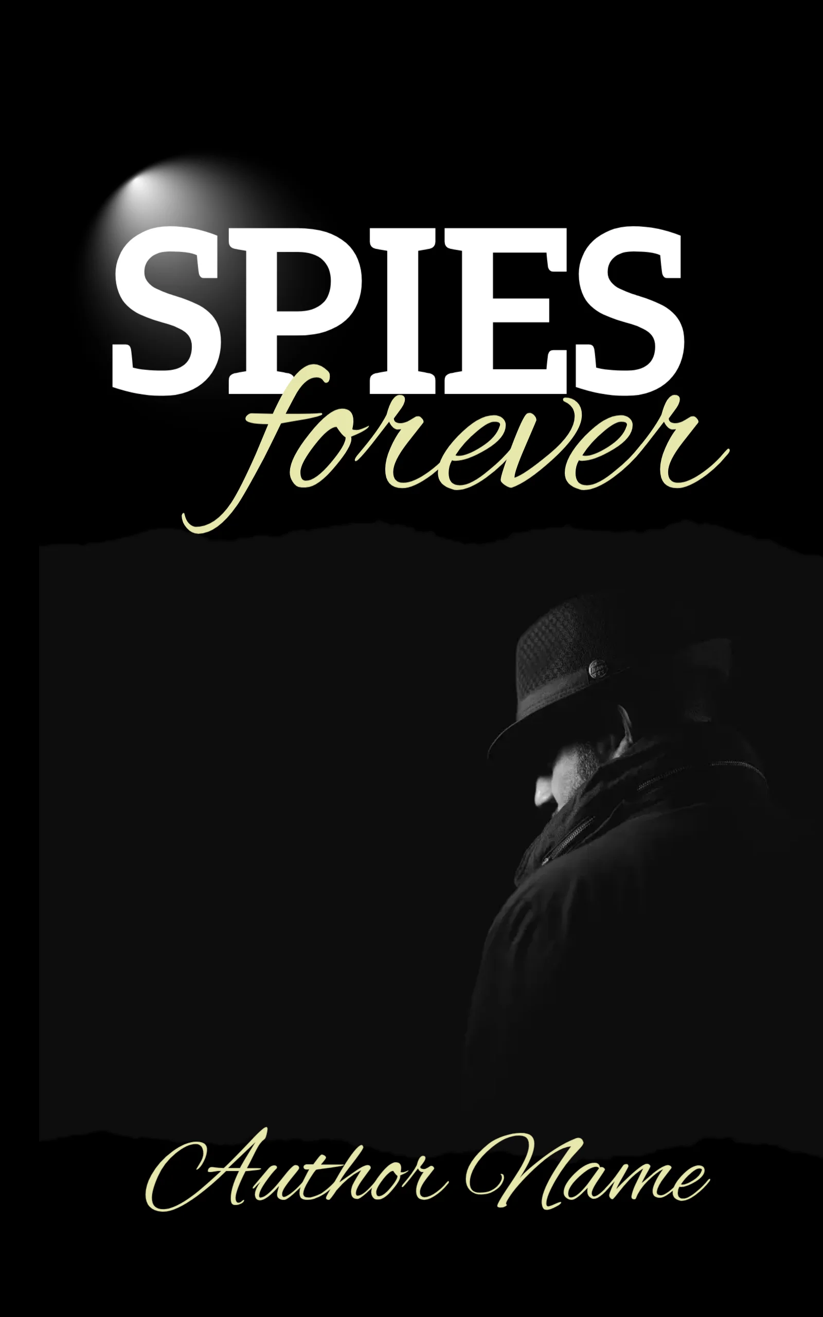 Spies Forever Mystery, Thriller & Suspense Book Cover