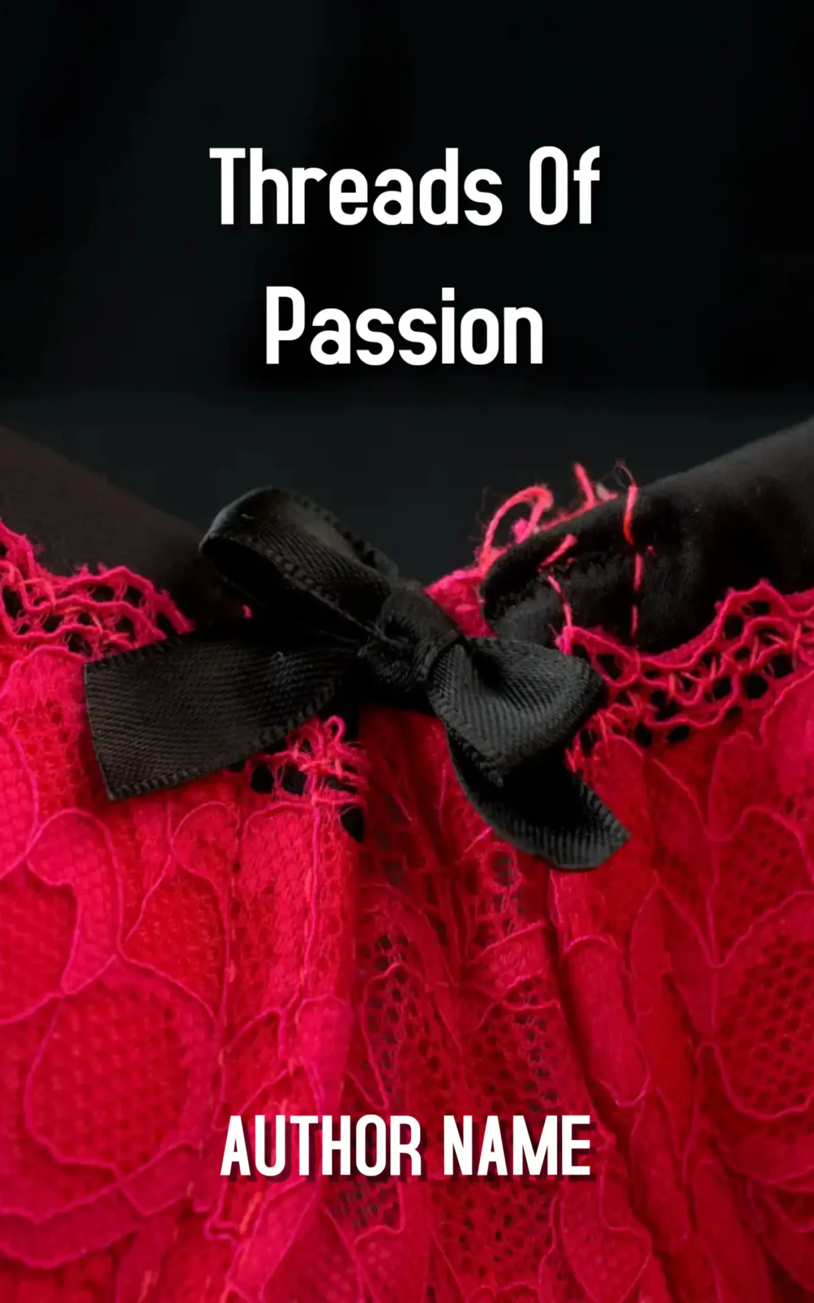 Threads Of Passion